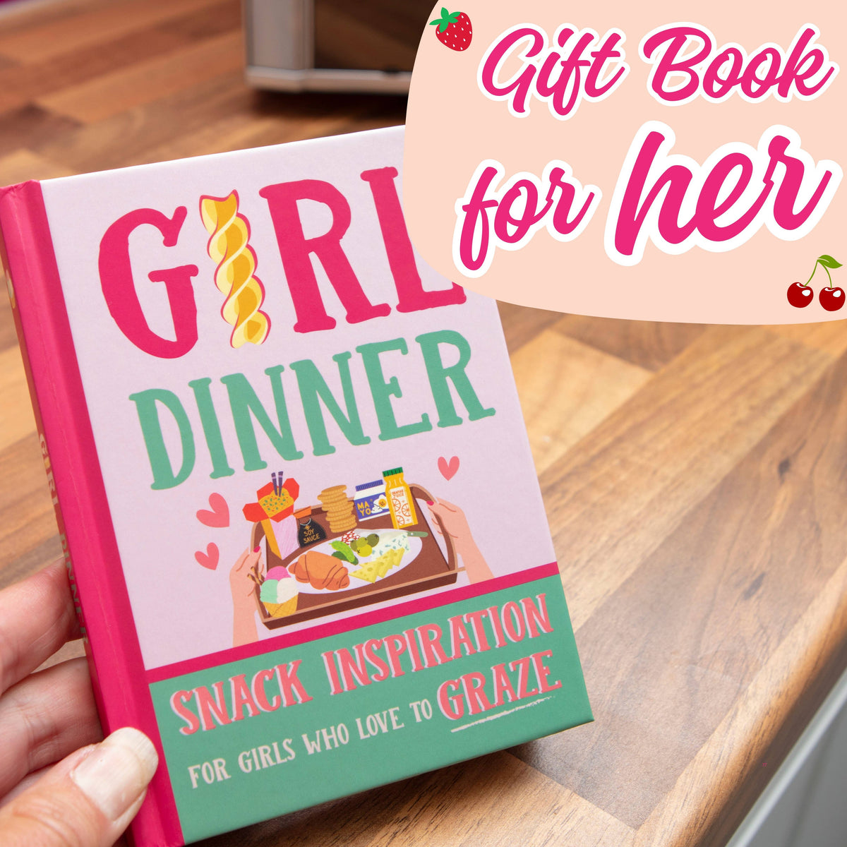 Girl Dinner Book