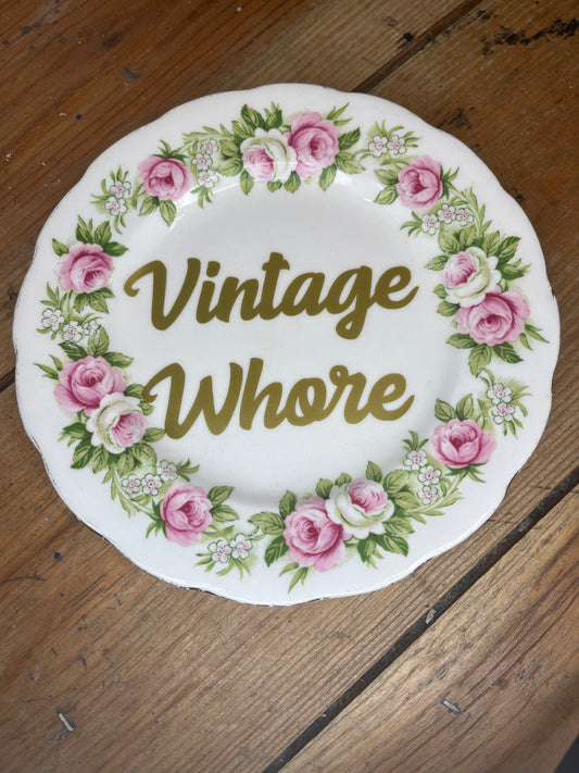 Vintage Whore Vintage Plate