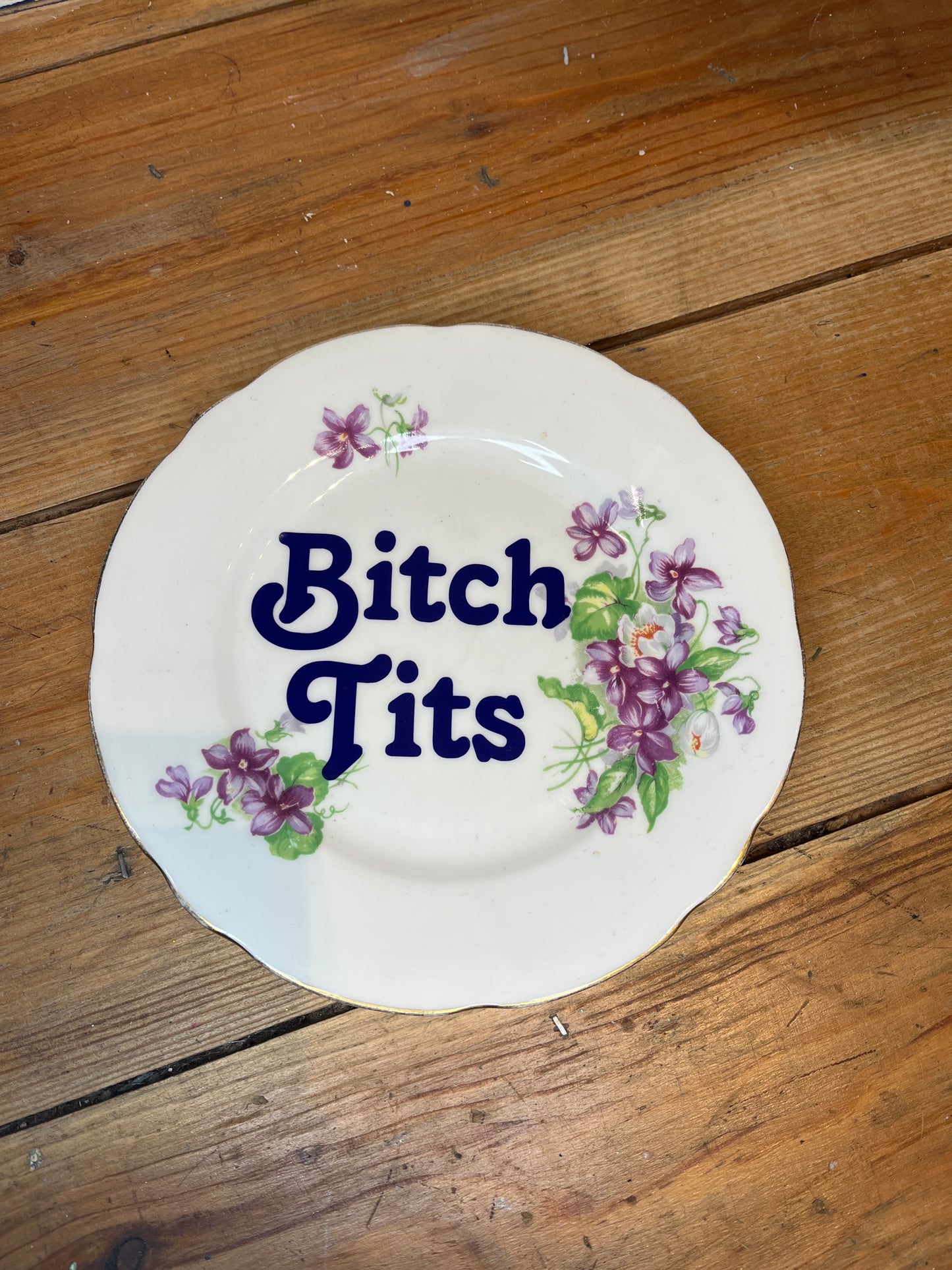 “Bitch Tits” Vintage Plate