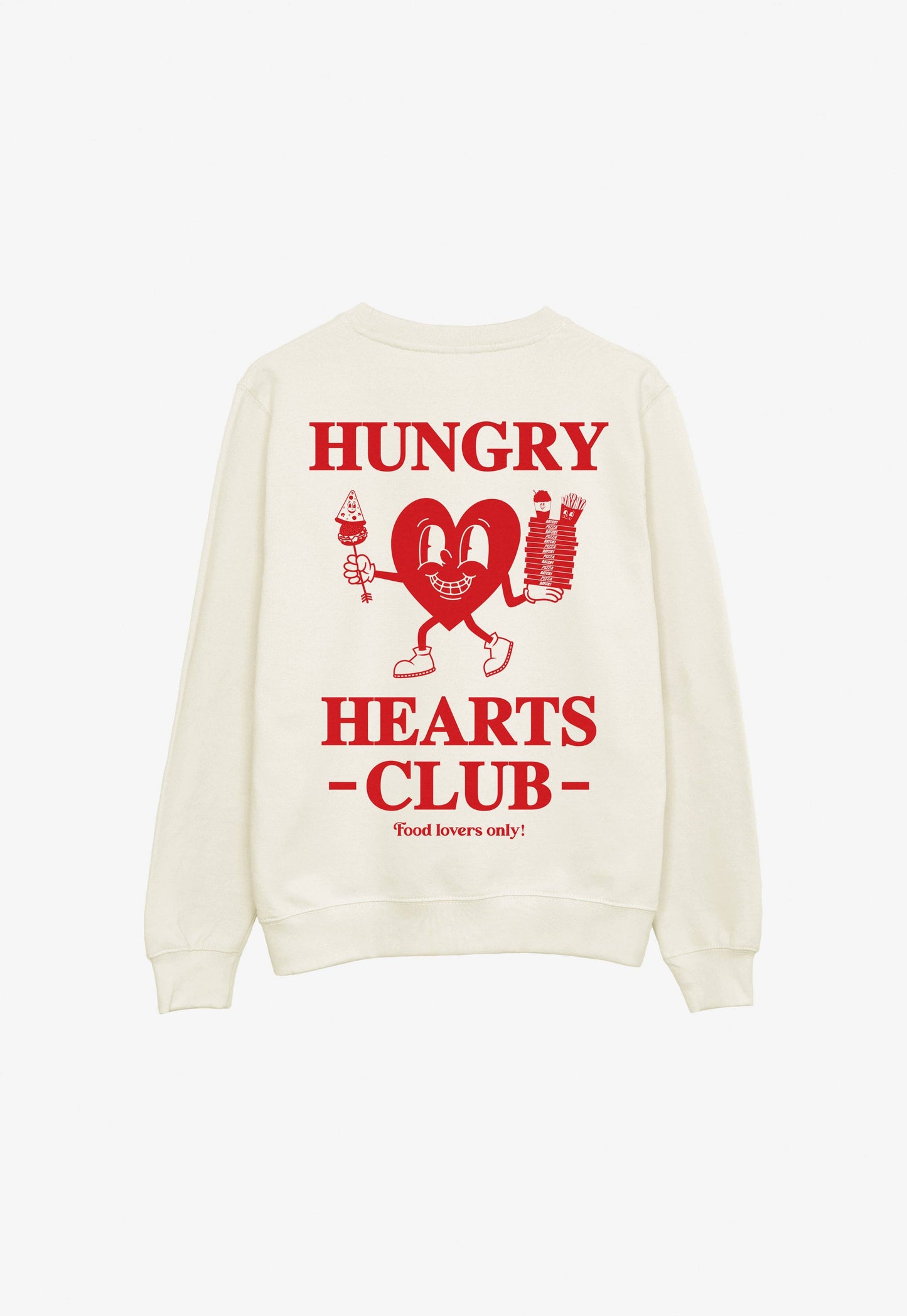 Hungry Hearts Club Sweatshirt